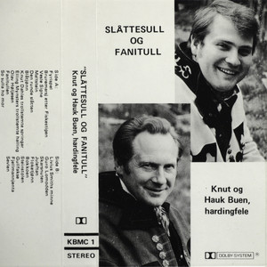 Slåttesull Og Fanitull - Knut Og Hauk Buen, Hardingfele