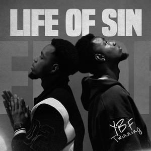 Life of Sin (Explicit)