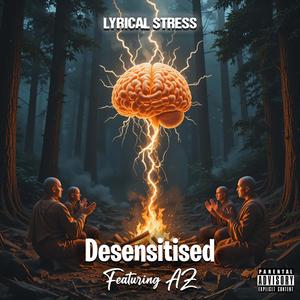 Desensitised (feat. AZ) (Explicit)