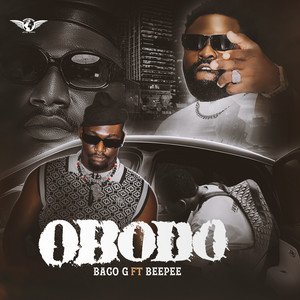 OBODO (feat. Beepee D Rapgod) (Explicit)
