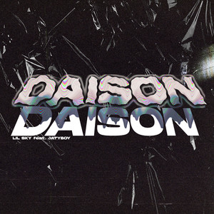 Daison (Explicit)