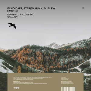 Embers (Ewan Rill & K Loveski Remix)