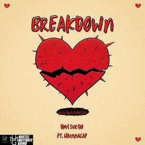 Breakdown(feat. 6hunnacap) (Explicit)