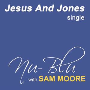 Jesus And Jones - Single