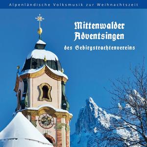 Mittenwalder Adventsingen des Gebirgstrachtenvereins