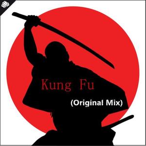 Kung Fu (Original Mix)