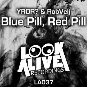Blue Pill, Red Pill (Original Mix)