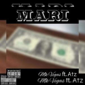 Mari (feat. Mk vegas) [Explicit]