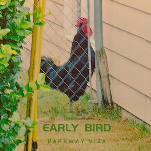 Early Bird (Explicit)