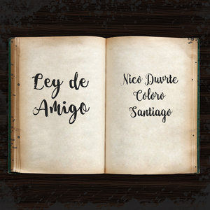 Ley De Amigo (Explicit)