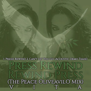 Press Rewind (The Peace OliveavilO Mix)