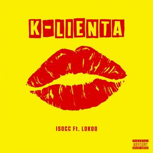 K-lienta (feat. Lokoo) (Explicit)