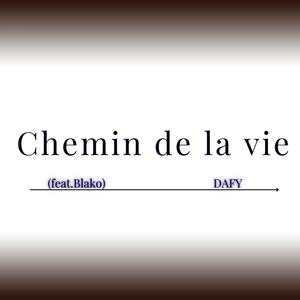 Chemin de la vie (feat. Blako)
