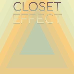 Closet Effect