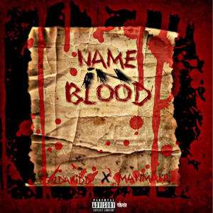 Name In Blood (feat. ManMann) (Explicit)