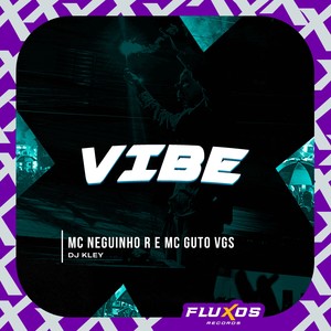 Vibe (Explicit)