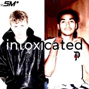 intoxicated (feat. MTAJ) [Explicit]