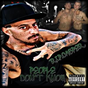 People don't know (Explicit)