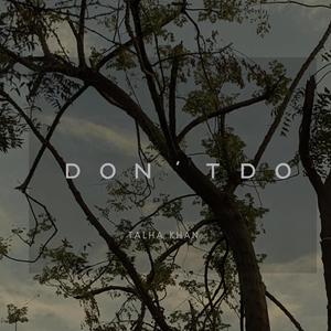 Don't do (Explicit)