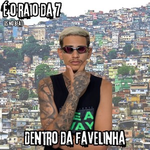 Dentro da favelinha (Explicit)