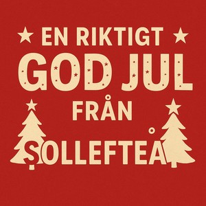 En riktigt god jul från Sollefteå (Explicit)
