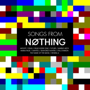 Songs from Nøthing #2