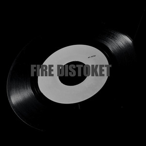 Fire Discotek (Explicit)