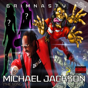 Michael Jackson (The Song) [Explicit]