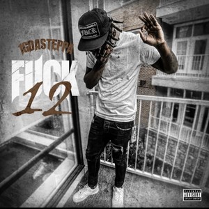 Fck 12 (Explicit)