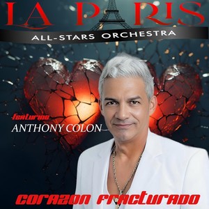 Corazon Fracturado (feat. Anthony Colon)