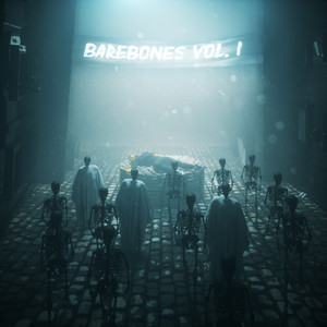 Barebones Vol. 1 (Explicit)