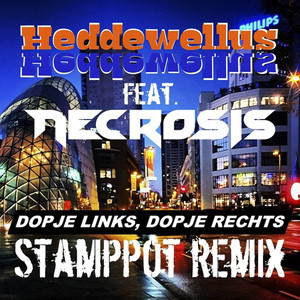 Dopje Links, Dopje Rechts (Stamppot Remix)