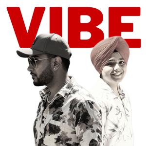 Vibe (feat. Hakam Dandiwal)