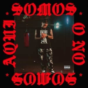 Aqui Somos O No Somos (Explicit)