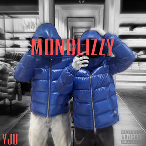 MONCLIZZY (Explicit)