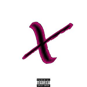 X (Explicit)