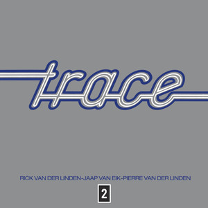 Trace 2 (expanded & remastered)