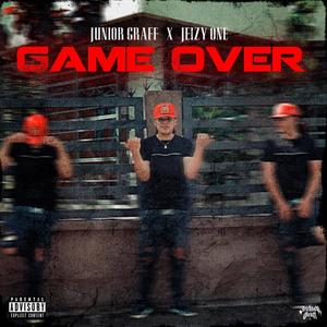 Game Over (feat. Jeizy One) (Explicit)