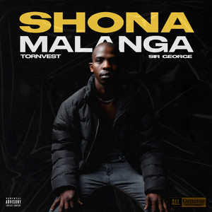 Shona Malanga (Explicit)