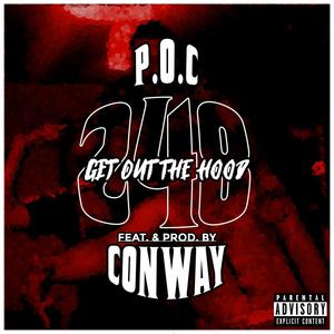 GET OUT THE HOOD (feat. P.O.C) [Explicit]