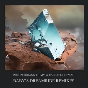 Baby's Dreamride (Ouhana Remix)