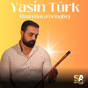 Uzun Hava (Dengbej)