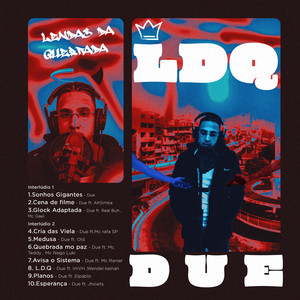 L.D.Q (Lendas da Quebrada ) [Explicit]