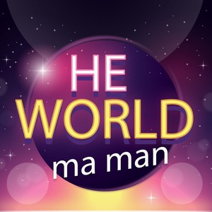 He World