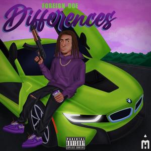 Foreign Doe - Differences (Explicit)