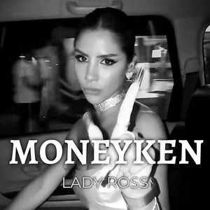 Moneyken (Explicit)