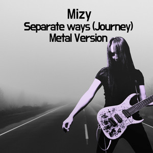 Separate Ways (Journey) [Metal Version]