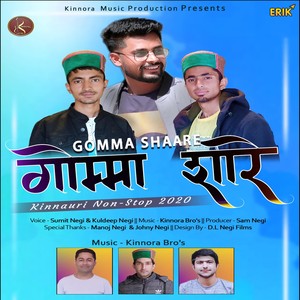 Gomma Shaare (Kinnauri Non-Stop 2020)