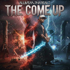 The Come Up (Explicit)