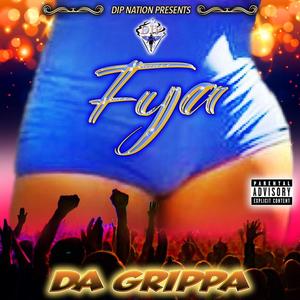 Da Grippa (Explicit)